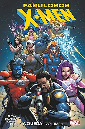 Fabulosos X-Men: A Queda Vol. 01 1