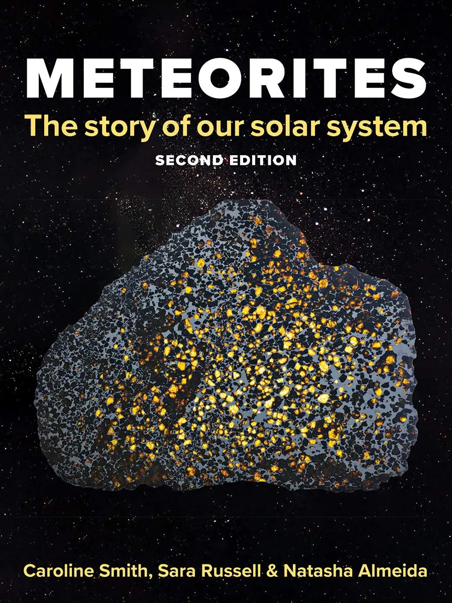 Meteorites: The Story Of Our Solar System Book 1