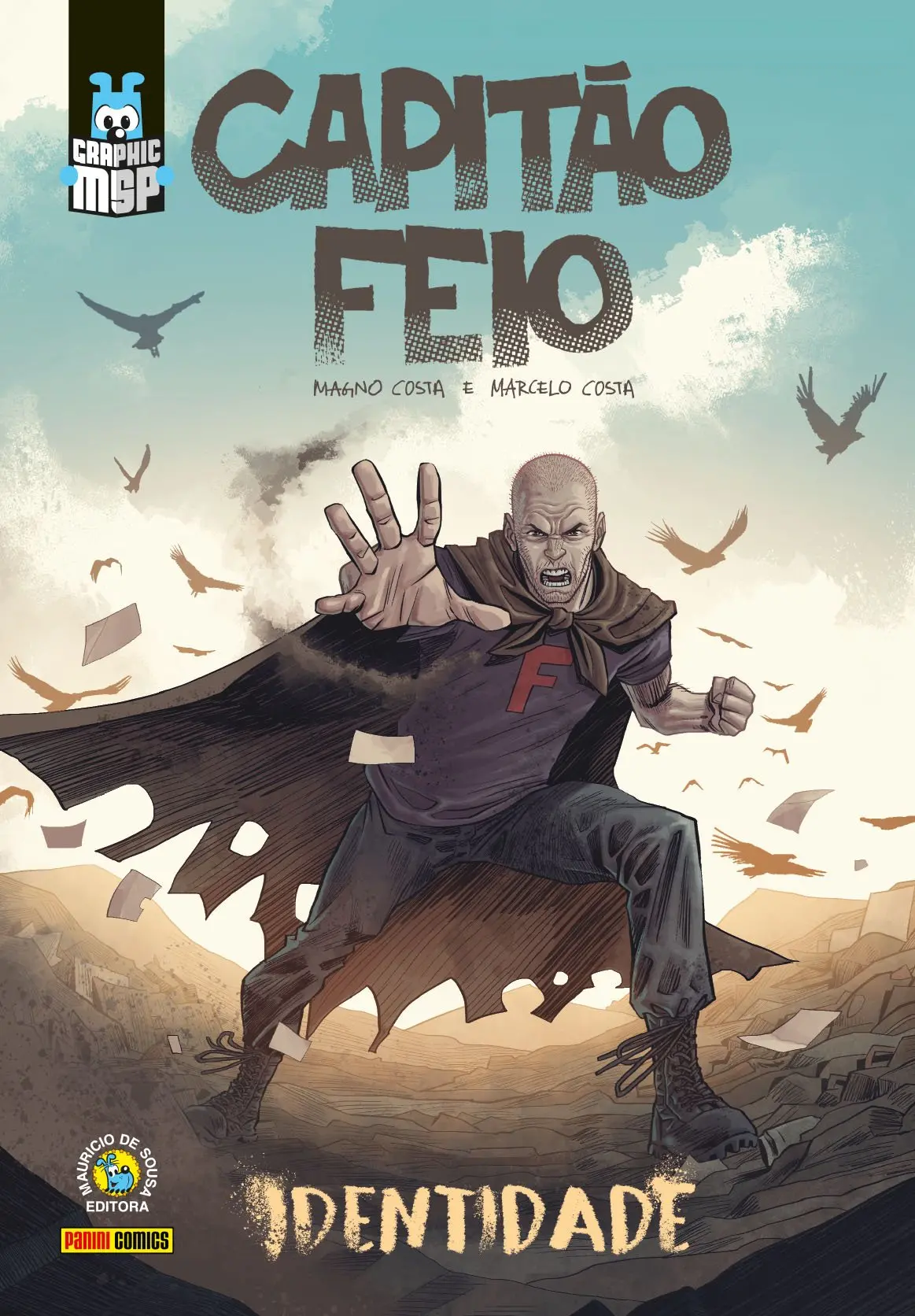 Capitão Feio : Identidade 1