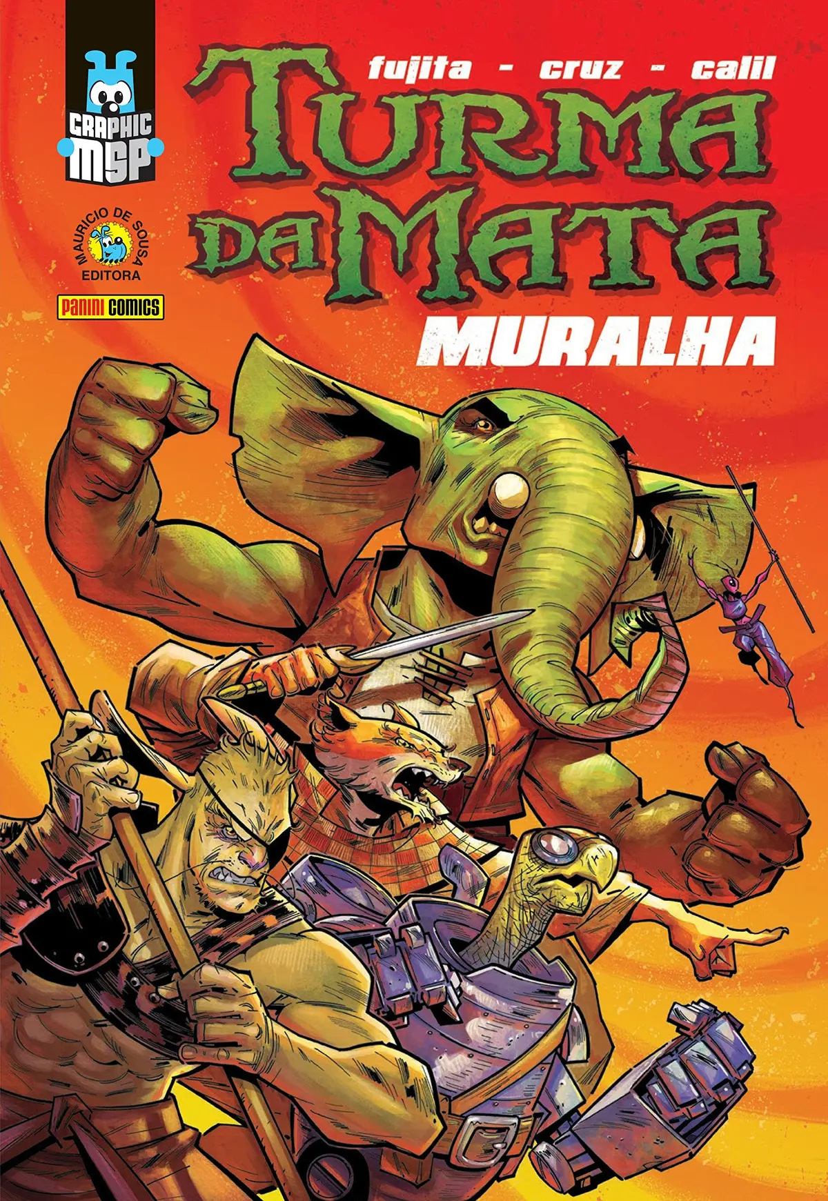 Turma Da Mata : Muralha 1