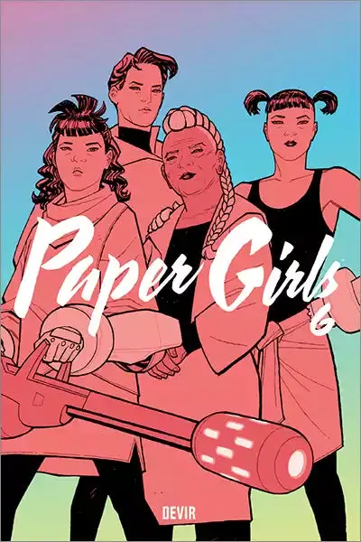 Paper Girls Vol. 6 1